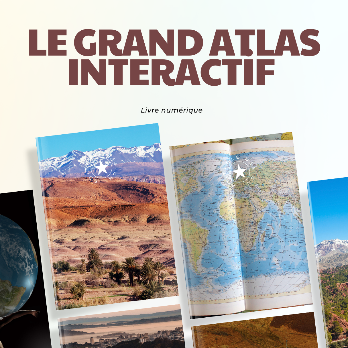 Le Grand Atlas Interactif (Version numérique)